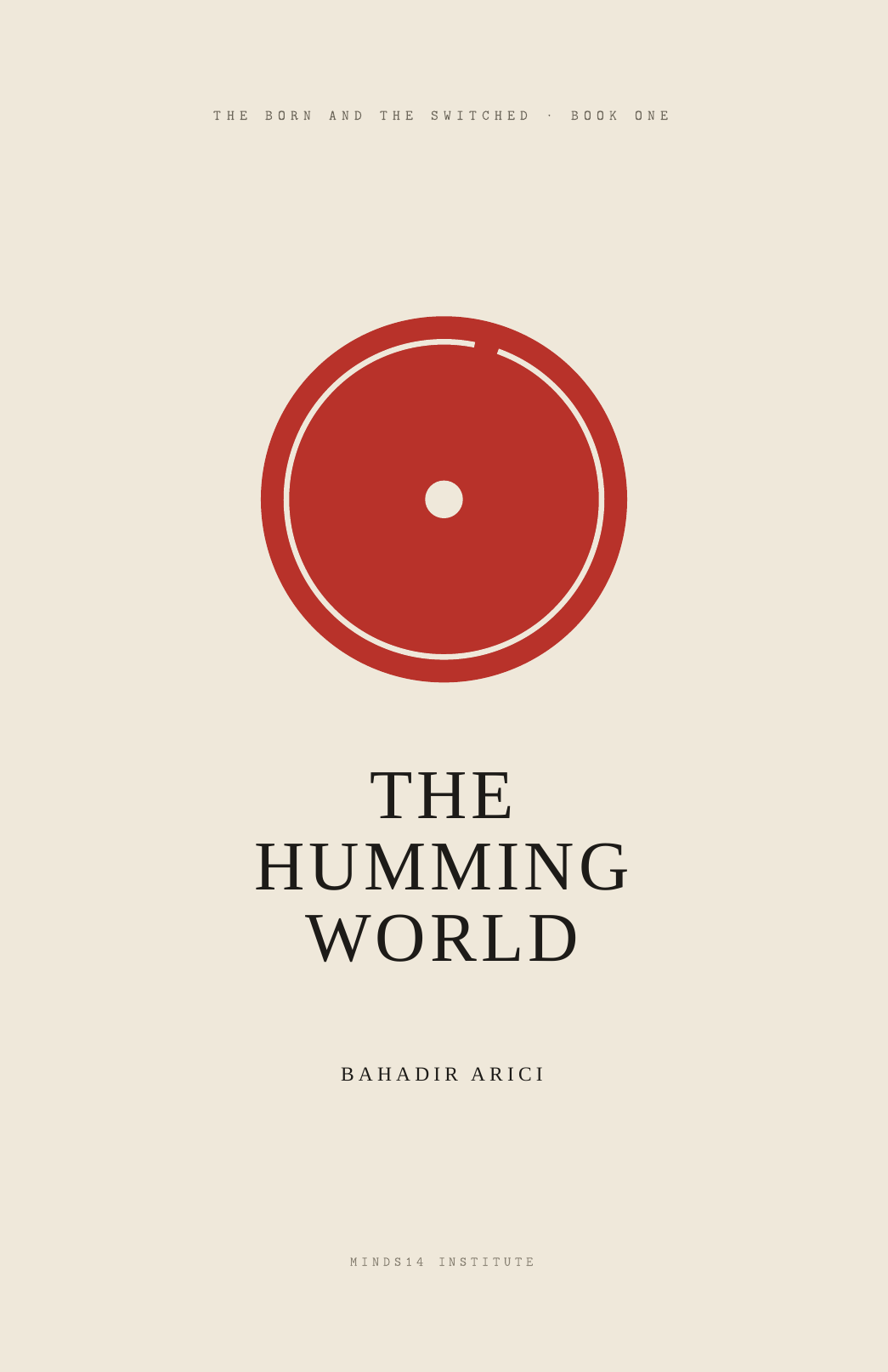 Cover of The Humming World, Book One of The Born and The Switched