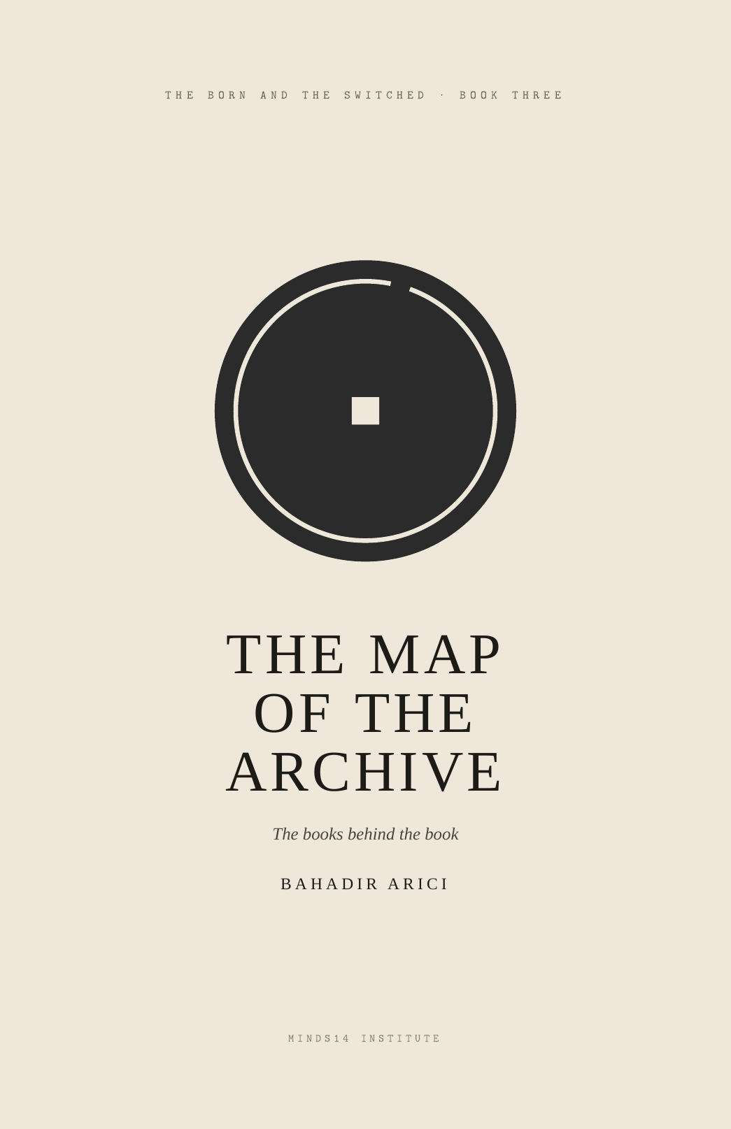 Cover of The Map of the Archive, Book Three of The Born and The Switched